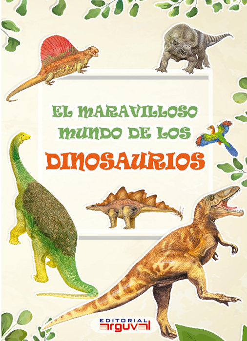 EL MARAVILLOSO MUNDO DE LOS DINOSAURIOS | portada del libro