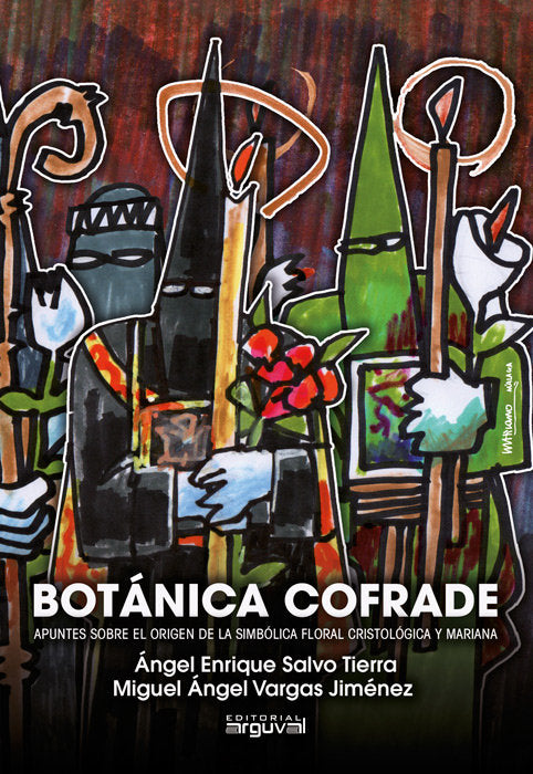 Botánica cofrade, de Salvo Tierra, Ángel Enrique | portada del libro