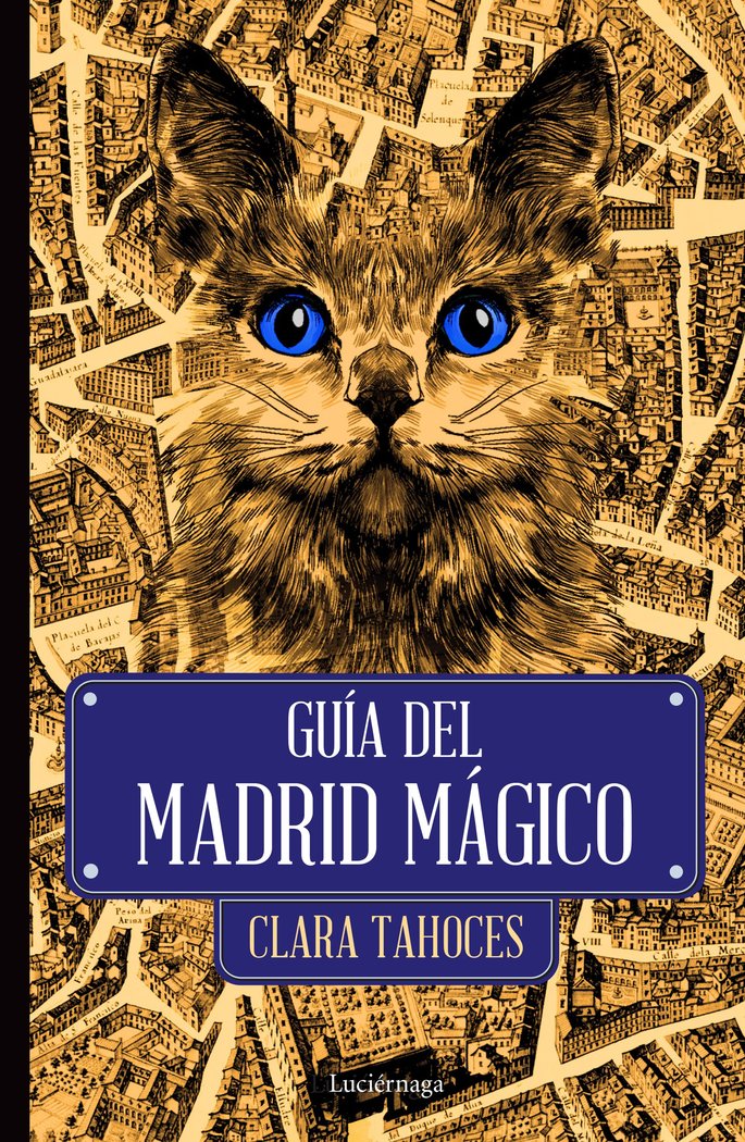 Guía del Madrid mágico, de Tahoces, Clara | portada del libro
