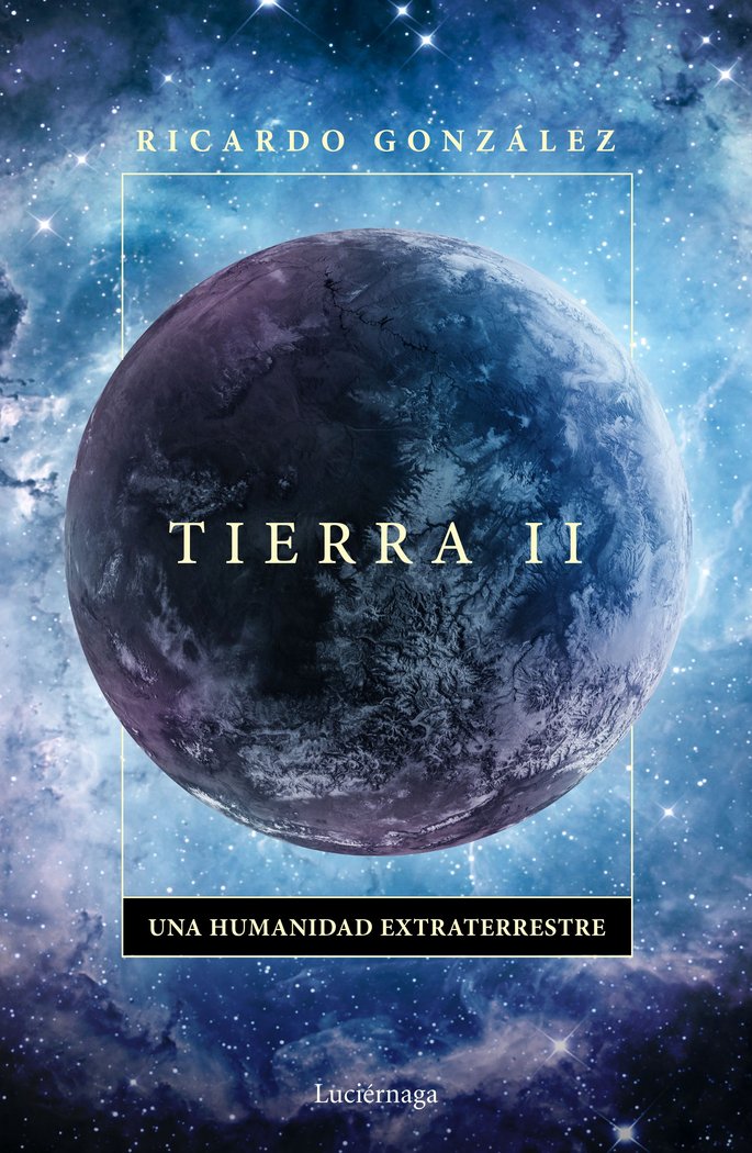 TIERRA II, de RICARDO GONZALEZ CORPANCHO | portada del libro