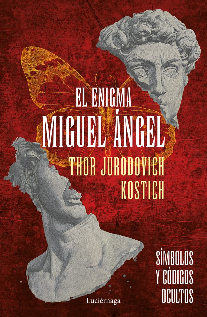 El enigma Miguel Ángel, de THOR JURODOVICH KOSTICH | portada del libro