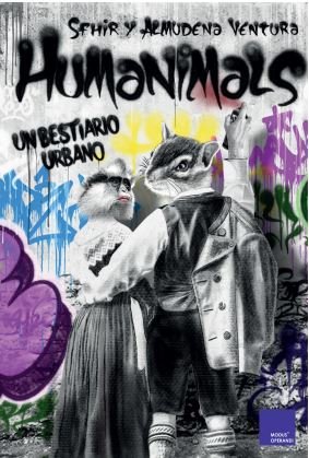 HUMANIMALS: UN BESTIARIO HUMANO, de SFHIR | portada del libro