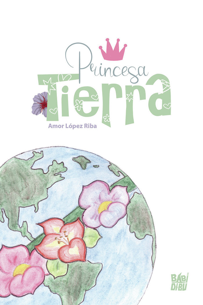 Princesa Tierra, de López Riba, Amor | portada del libro