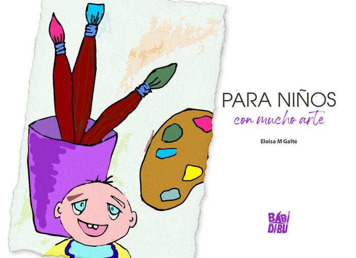 Para niños con mucho arte, de M Galte, Eloísa | portada del libro