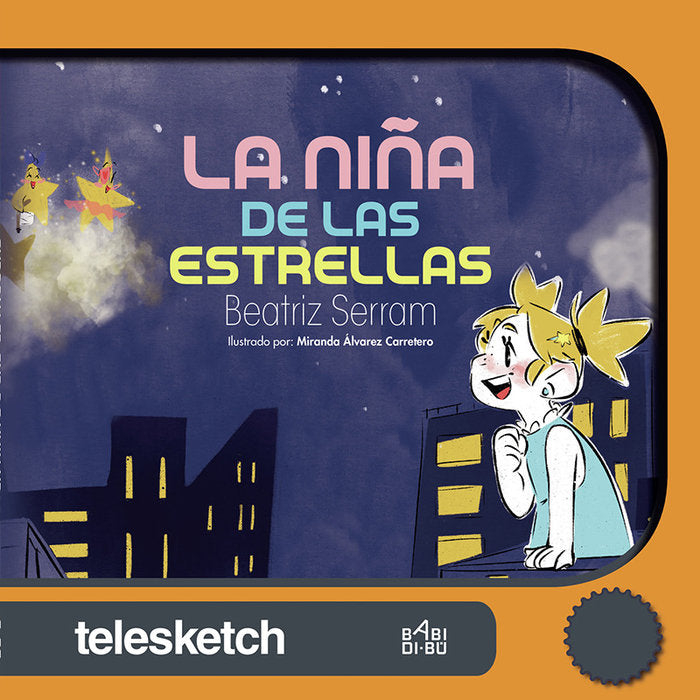 La niña de las estrellas, de Serram, Beatriz | portada del libro