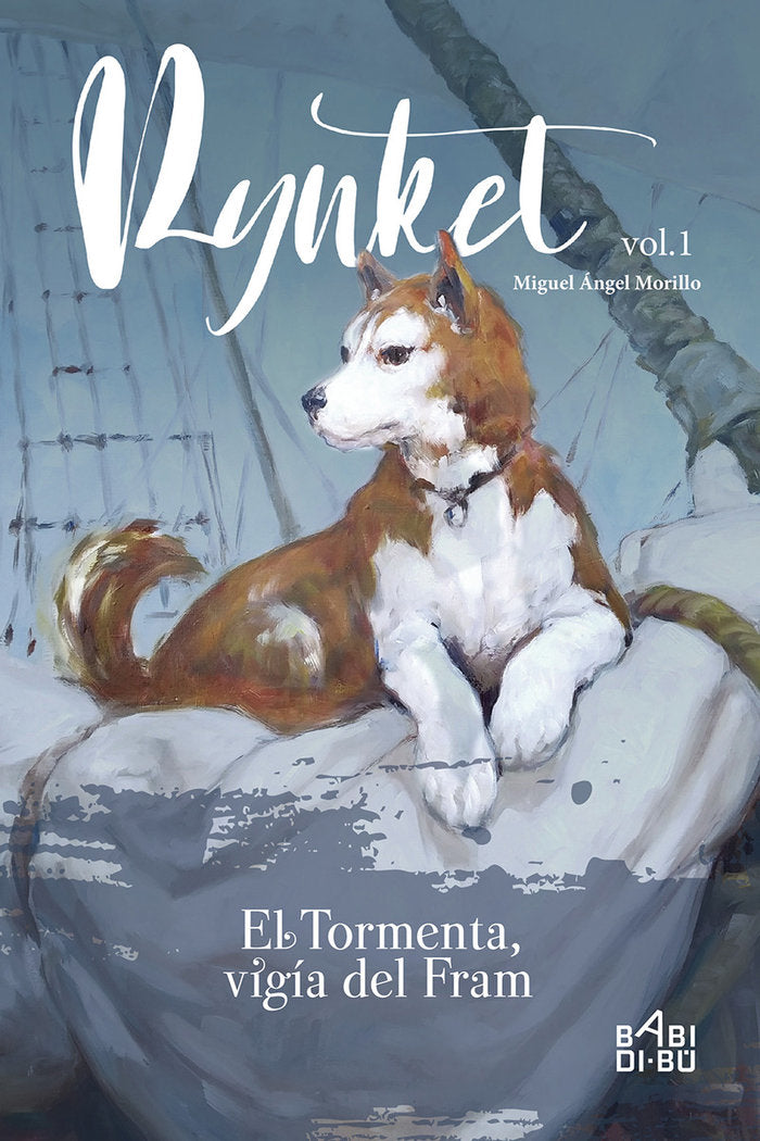 Rynket, el Tormenta, vigía del Fram. Vol. I, de Morillo, Miguel Ángel | portada del libro