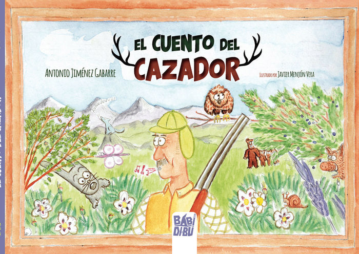 EL CUENTO DEL CAZADOR, de JIMENEZ GABARRE, ANTONIO | portada del libro