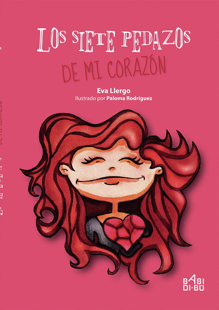 Los siete pedazos de mi corazón, de Llergo, Eva | portada del libro