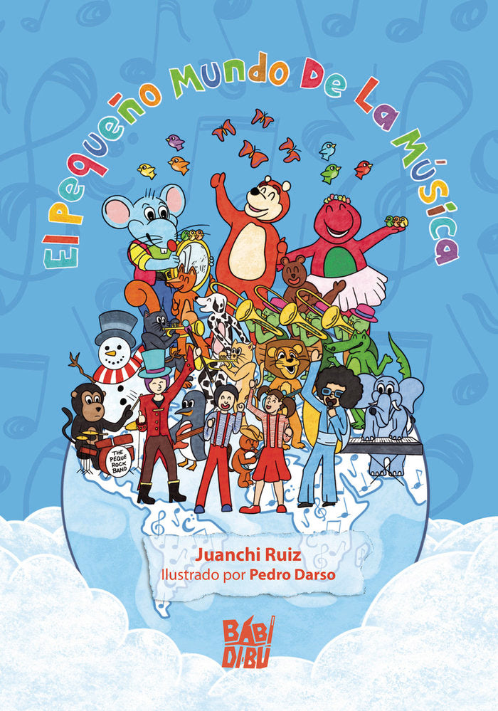 El pequeño mundo de la música, de Ruiz, Juanchi | portada del libro