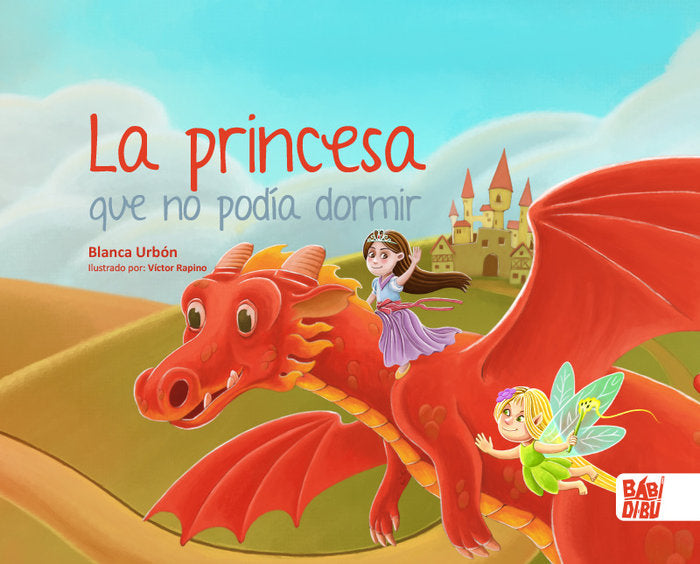 La princesa que no podía dormir, de Urbón, Blanca | portada del libro