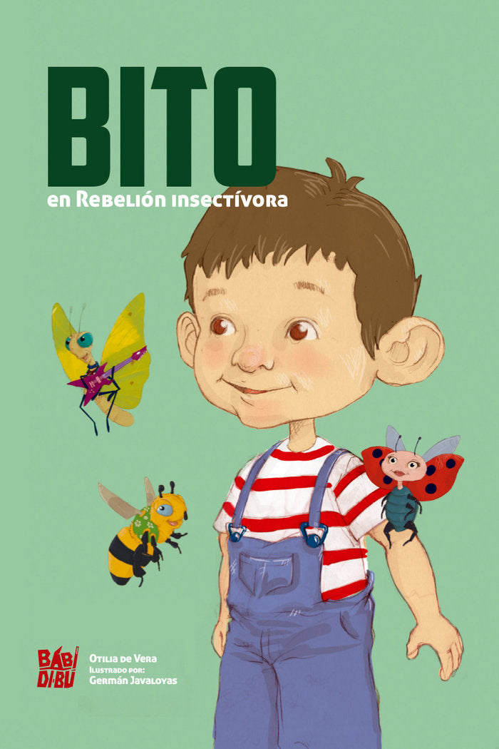 Bito en «Rebelión Insectívora», de de Vera Cárdenes, Otilia | portada del libro