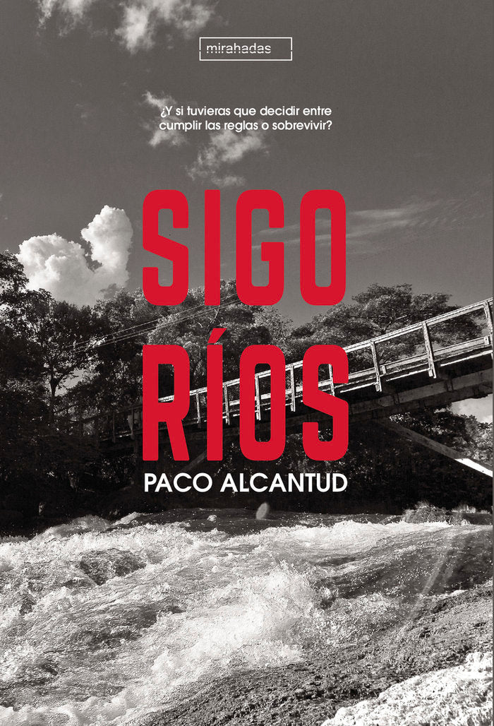 Sigo Ríos, de Alcantud, Paco | portada del libro