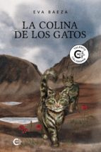(I.B.D.) LA COLINA DE LOS GATOS, de EVA BAEZA | portada del libro