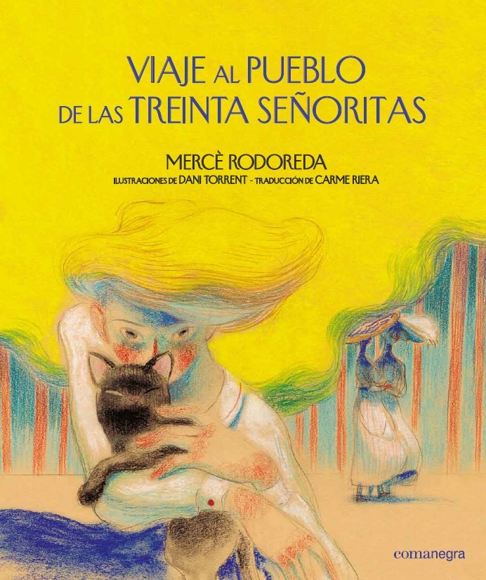 Viaje al pueblo de las treinta señoritas, de Rodoreda, Mercè | portada del libro