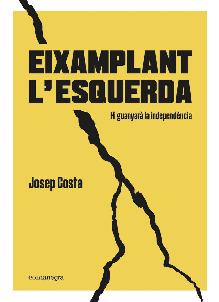 EIXAMPLANT L'ESQUERDA, de COSTA I ROSSELLO, JOSEP | portada del libro