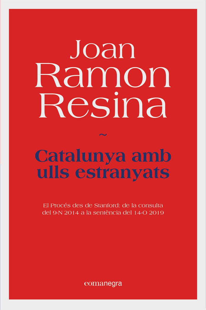 Catalunya amb ulls estranyats, de Resina, Joan Ramon | portada del libro