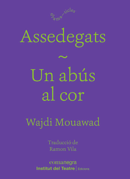 UN ASSEDEGATS ABUS AL COR, de MOUAWAD,WAJDI | portada del libro