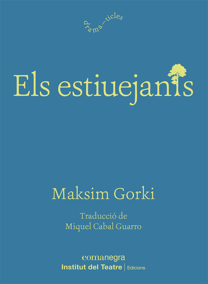 Els estiuejants, de GORKI, MAKSIM | portada del libro