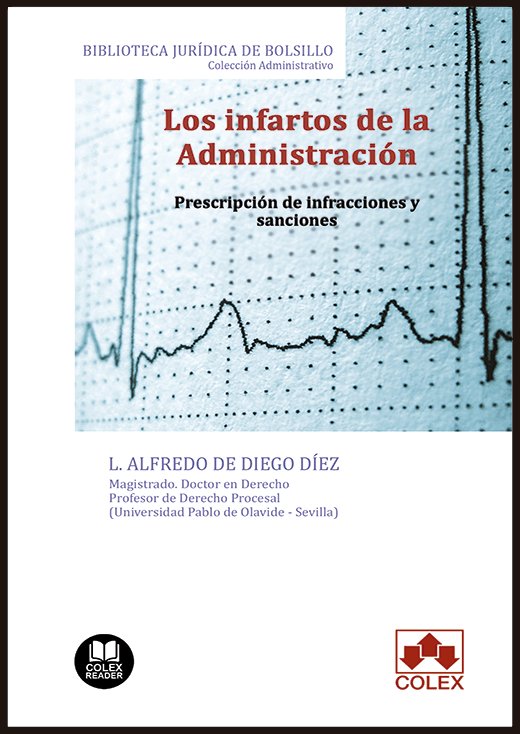 Los infartos de la Administración, de de Diego Díez, Luis Alfredo | portada del libro