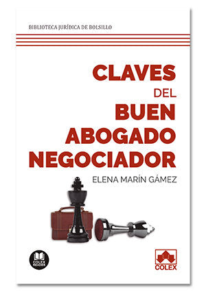 Claves del buen abogado negociador, de Marín Gámez, Elena | portada del libro