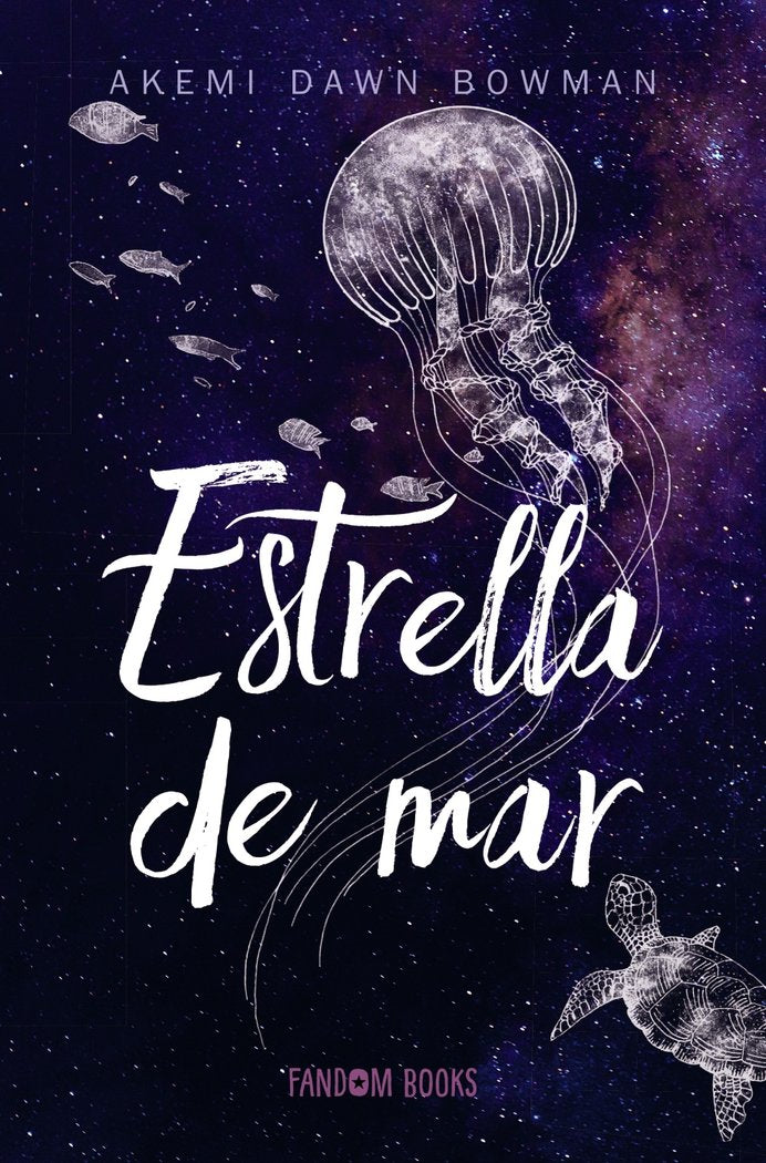 Estrella de mar, de Dawn Bowman, Akemi | portada del libro
