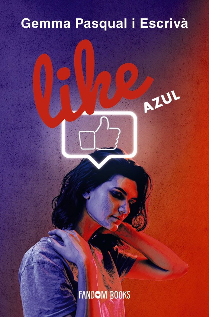 LIKE. Azul, de Pasqual i Escrivà, Gemma | portada del libro