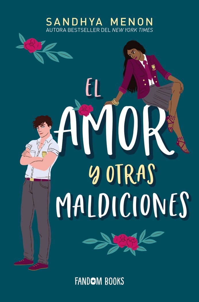 El amor y otras maldiciones, de Menon, Sandhya | portada del libro