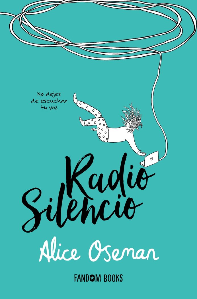 RADIO SILENCIO, de OSEMAN, ALICE | portada del libro