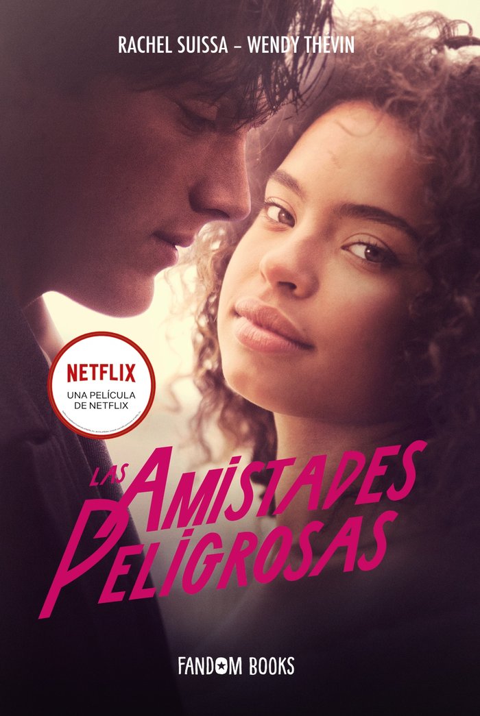LAS AMISTADES PELIGROSAS, de SUISSA, RACHEL | portada del libro