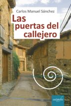 Las puertas del callejero, de CARLOS MANUEL SANCHEZ | portada del libro