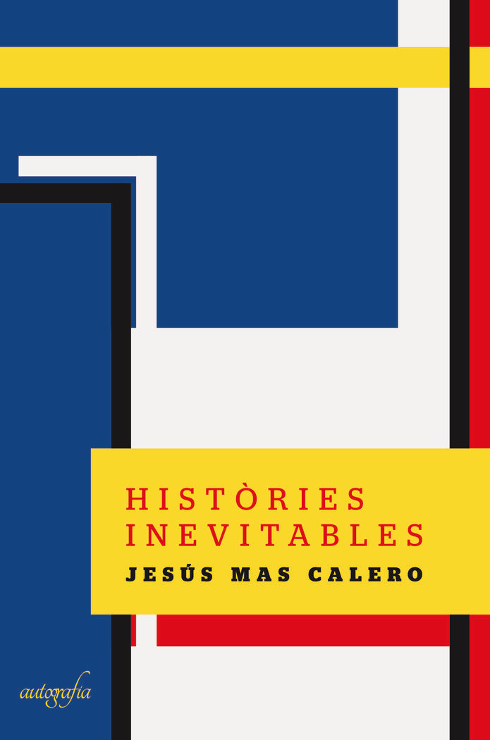 Històries Inevitables, de Mas Calero, Jesús | portada del libro