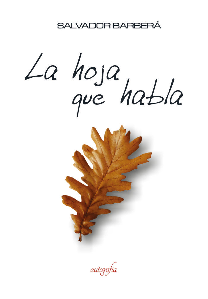 La hoja que habla, de Barberá, Salvador | portada del libro