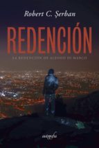 REDENCIÓN, de ROBERT C. SERBAN | portada del libro