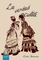 La verdad oculta, de CECILIA BUSCARONS | portada del libro