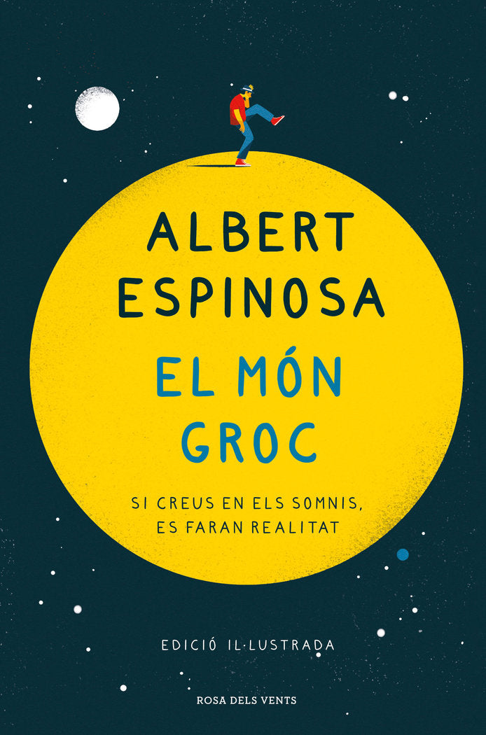 El món groc (edició il·lustrada), de Espinosa, Albert | portada del libro