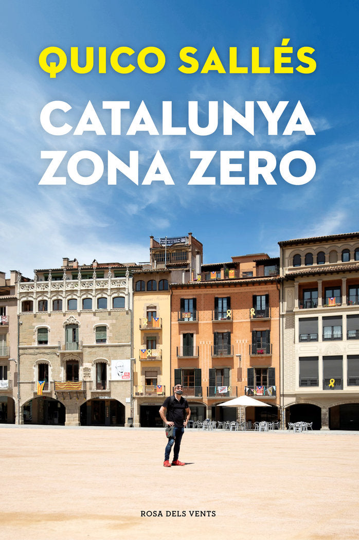Catalunya zona zero, de Sallés, Quico | portada del libro