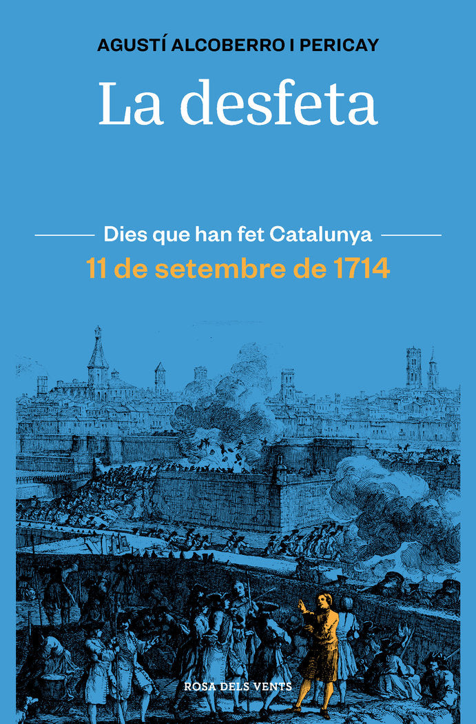 LA DESFETA, de ALCOBERRO PERICAY, AGUSTI | portada del libro