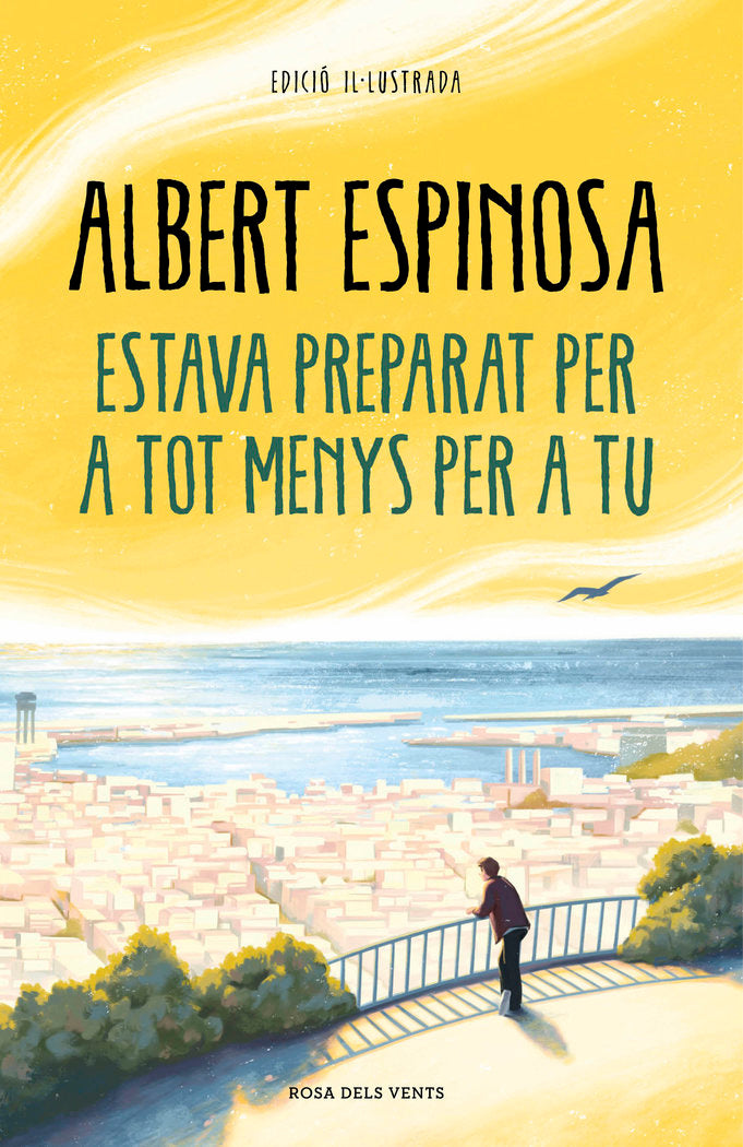 ESTAVA PREPARAT PER A TOT MENYS PER A TU, de ESPINOSA, ALBERT | portada del libro