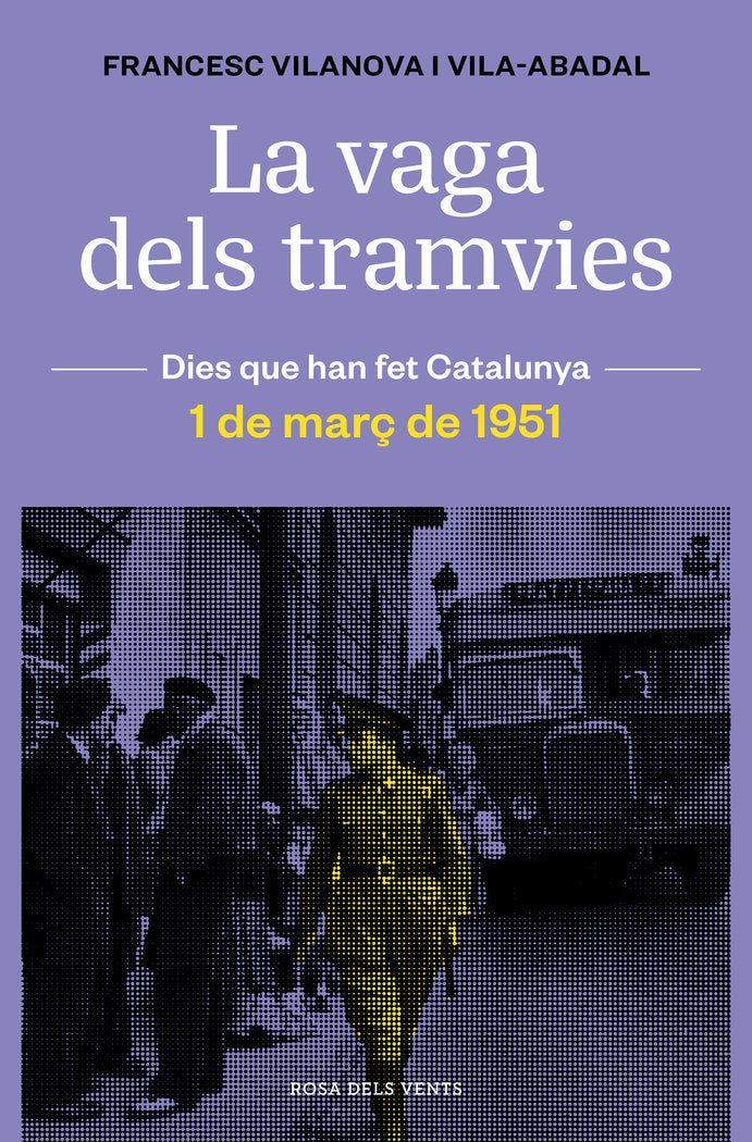 La vaga dels tramvies, de Vilanova, Francesc | portada del libro