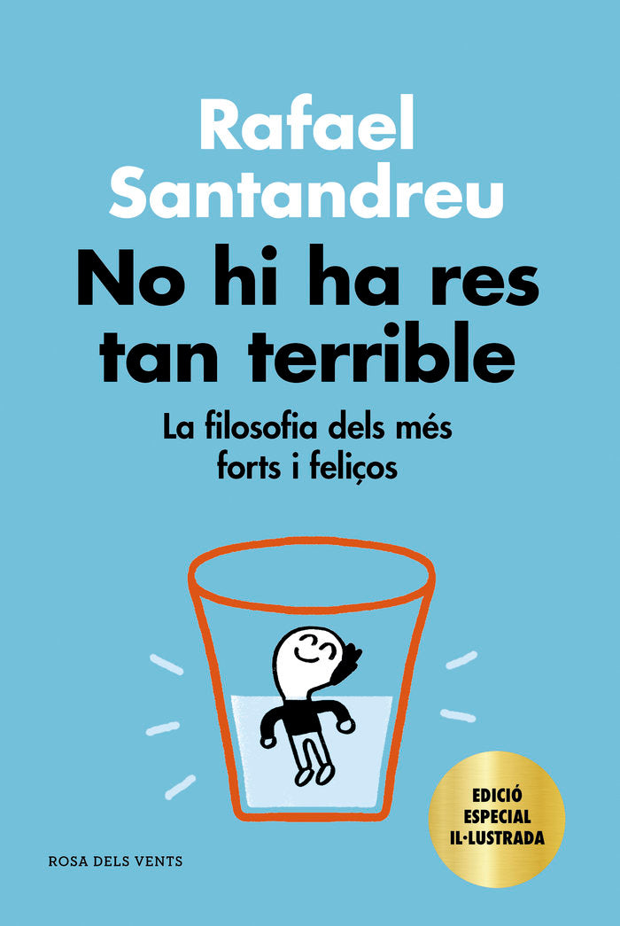 No hi ha res tan terrible (edició especial), de Santandreu, Rafael | portada del libro