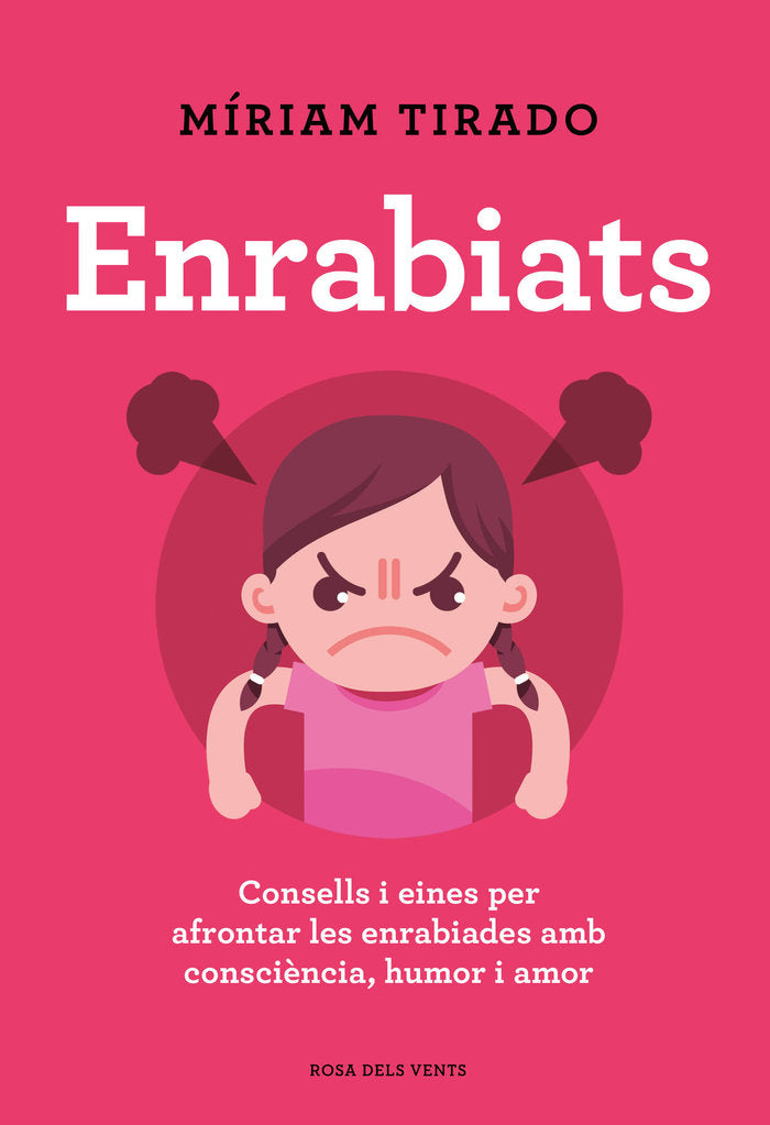 Enrabiats, de Tirado, Míriam | portada del libro