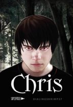 Chris, de DIALINGSHRIMP37 | portada del libro