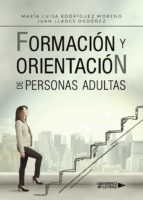 Formación y Orientación de personas adultas, de MARIA LUISA RODRIGUEZ MORENO | JUA | portada del libro