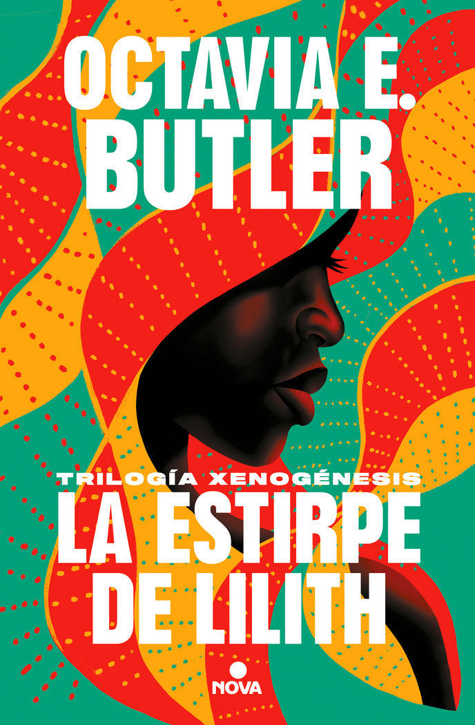 LA ESTIRPE DE LILITH (TRILOGIA XENOGENESIS), de BUTLER, OCTAVIA E. | portada del libro