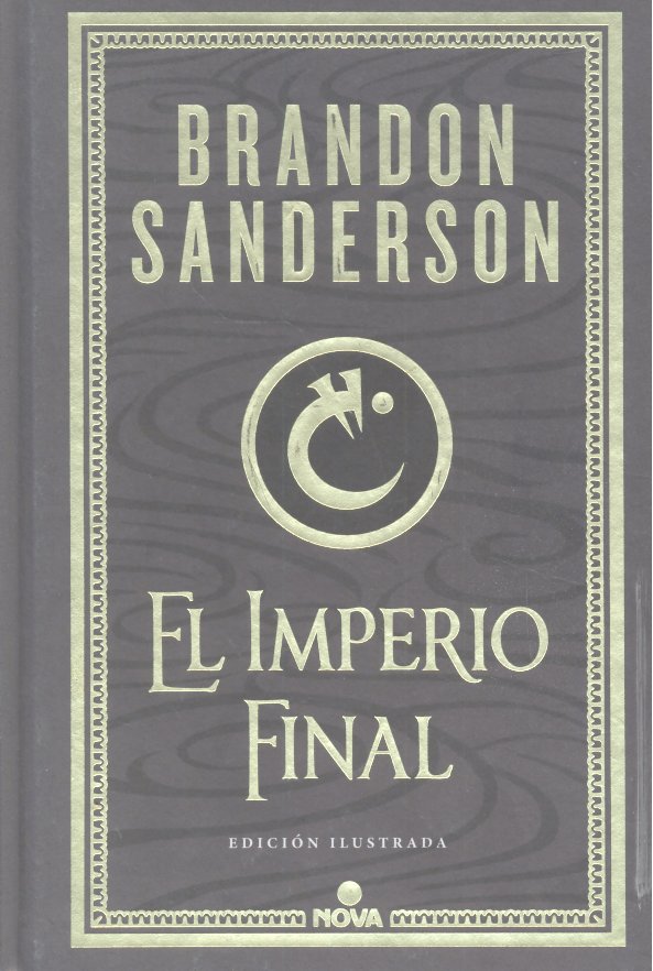 EL IMPERIO FINAL (EDICION ILUSTRADA), de SANDERSON | portada del libro