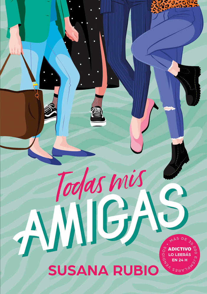 Todas mis amigas, de Rubio, Susana | portada del libro