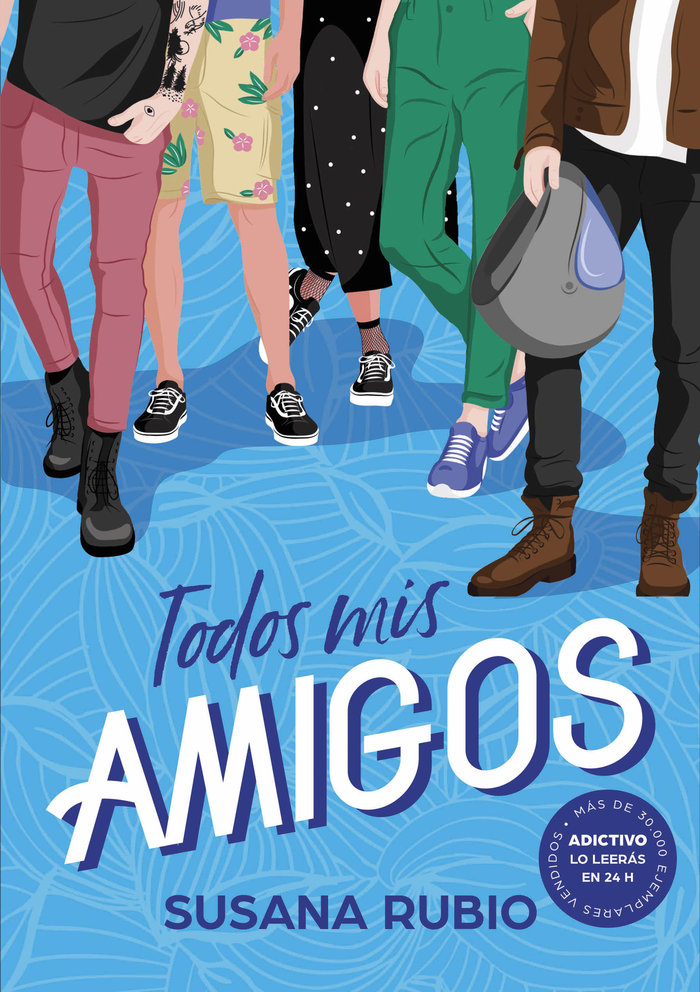 Todos mis amigos, de Rubio, Susana | portada del libro