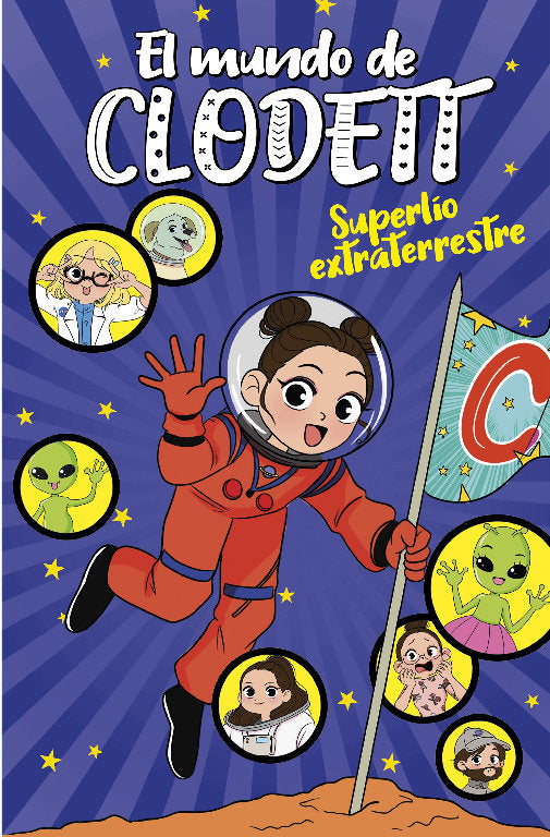 Superlío extraterrestre (El mundo de Clodett 6), de Clodett, | portada del libro
