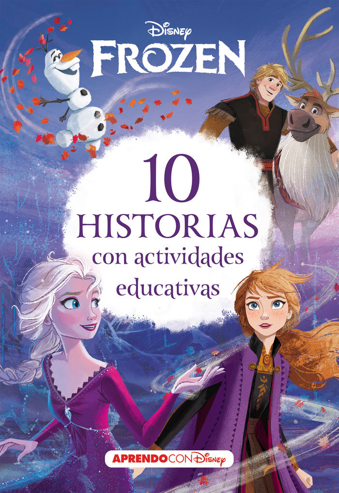 FROZEN. 10 HISTORIAS CON ACTIVIDADES EDUCATIVAS, de DISNEY | portada del libro