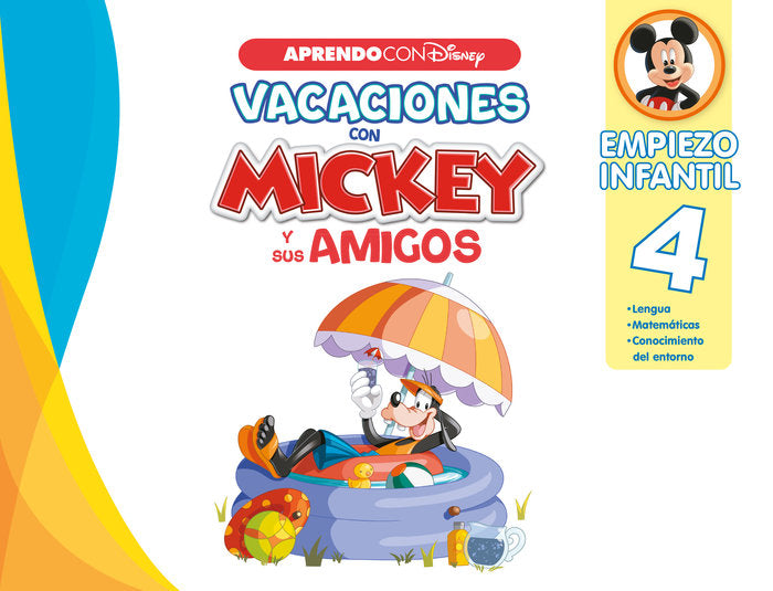 VACACIONES CON MICKEY Y SUS AMIGOS. EMPIEZO INFANTIL 4, de DISNEY | portada del libro